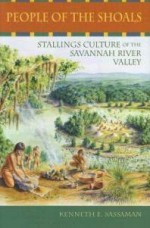 People of the Shoals: Stallings Culture of the Savannah River Valley (co-winner)